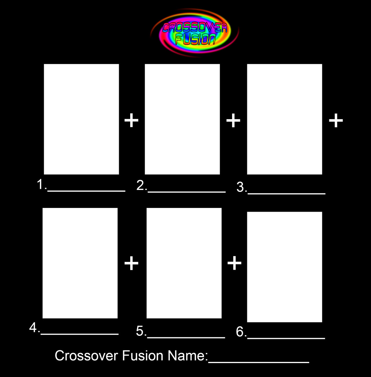 Crossover Fusion - 6 Characters (Template) Blank Meme Template