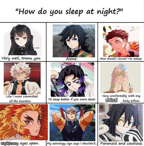 How do you sleep at night? | obinai | image tagged in how do you sleep at night,demon slayer | made w/ Imgflip meme maker