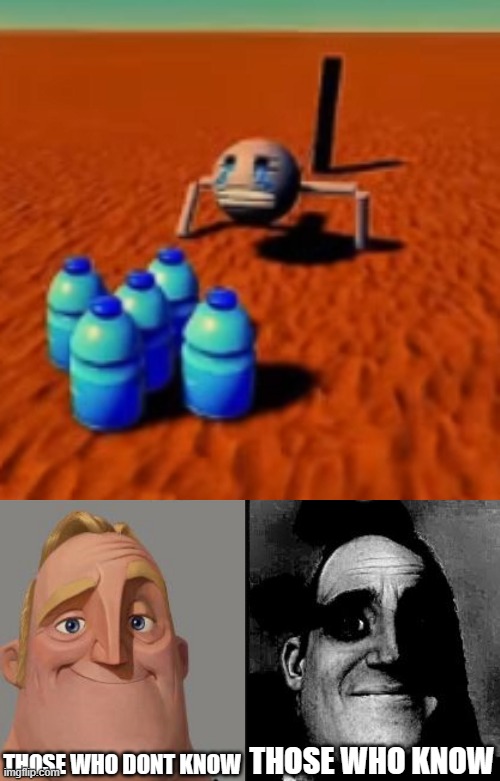 Sorry For Low Resolution Image | THOSE WHO DONT KNOW; THOSE WHO KNOW | image tagged in traumatized mr incredible,suffering,roblox,mr incredible those who know,those who know | made w/ Imgflip meme maker