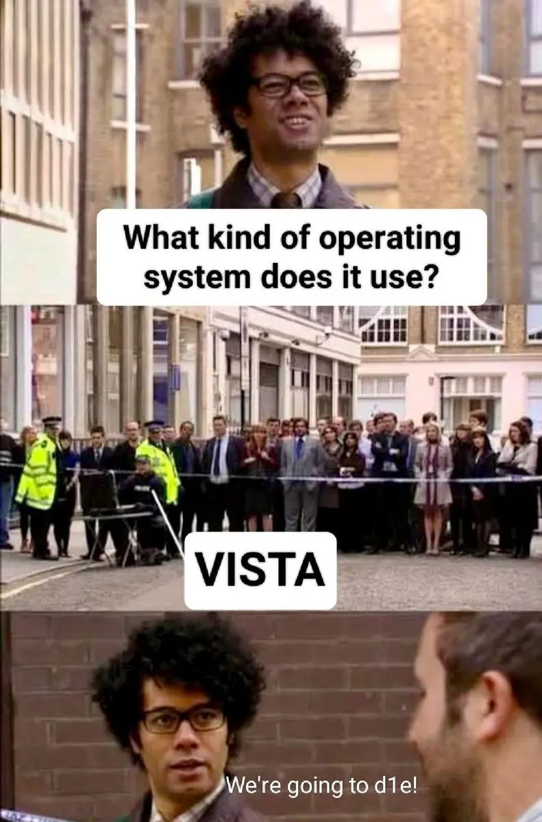 IT CROWD VISTA Blank Meme Template