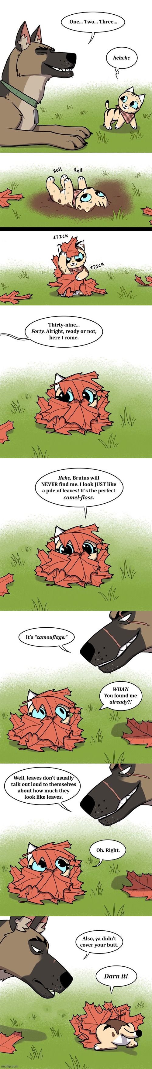 image tagged in dog,cat,hide and seek,mud,leaves,fail | made w/ Imgflip meme maker