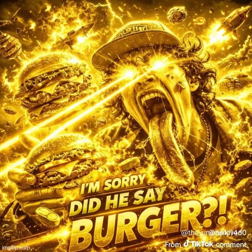 golden dandelion did he say burger cheese pull hemmy city boy ahh blud | made w/ Imgflip meme maker