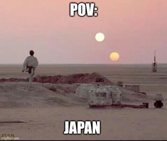 It got really hot in August there | POV:; JAPAN | image tagged in war | made w/ Imgflip meme maker