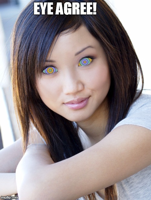 Hypnotic Eyes | image tagged in vince vance,asian girl,eyes,optical illusion,hypnotize,memes | made w/ Imgflip meme maker