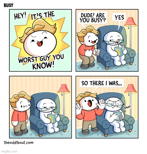 The Odd 1s Out | image tagged in comics,the odd 1s out,the worst guy you know,reading,nuisance | made w/ Imgflip meme maker