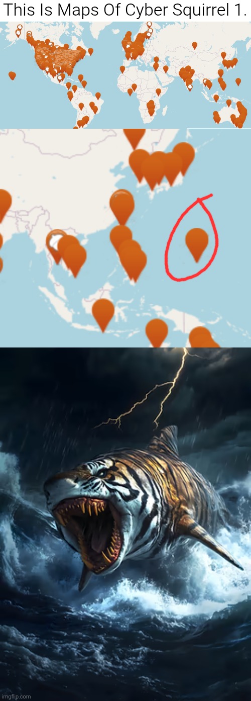 Cyber Squirrel 1's Maps | This Is Maps Of Cyber Squirrel 1. | image tagged in maps,map,world map | made w/ Imgflip meme maker