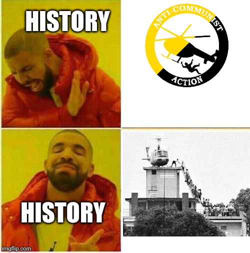 Only the ones who didn't missed  the history class can understand this | HISTORY; HISTORY | image tagged in drake hotline approves,communism,communism is based | made w/ Imgflip meme maker