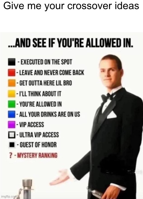 Give me your crossover ideas | made w/ Imgflip meme maker