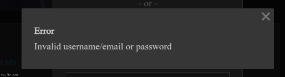 So i guess i'm locked out of my account, so i won't be posting memes for a while until i find my password | made w/ Imgflip meme maker