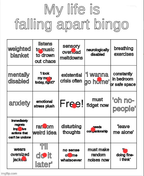 my life is falling apart bingo | image tagged in my life is falling apart bingo | made w/ Imgflip meme maker