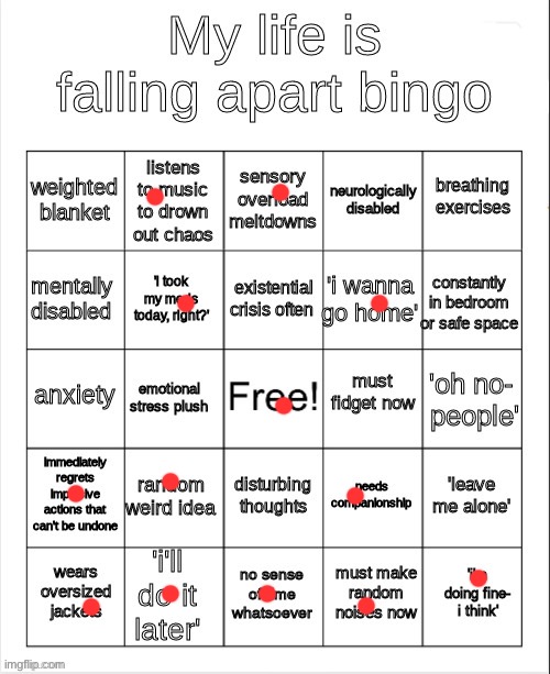 my life is falling apart bingo | image tagged in my life is falling apart bingo | made w/ Imgflip meme maker