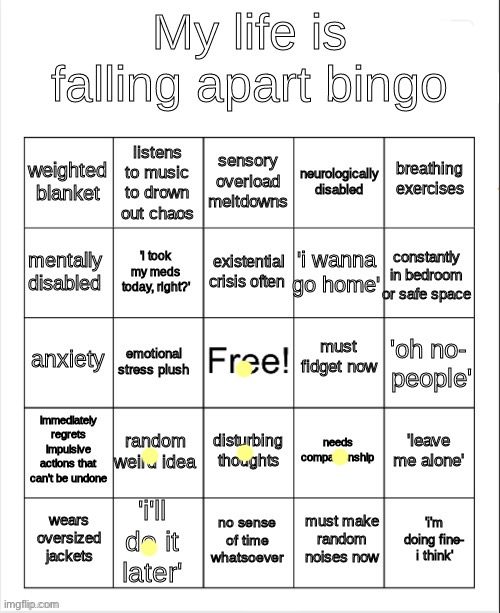 my life is falling apart bingo | image tagged in my life is falling apart bingo,msmg | made w/ Imgflip meme maker