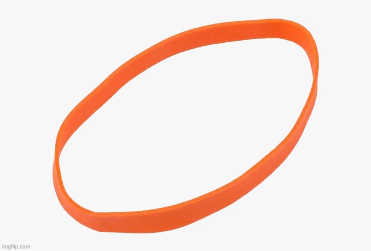 orange rubber band | made w/ Imgflip meme maker