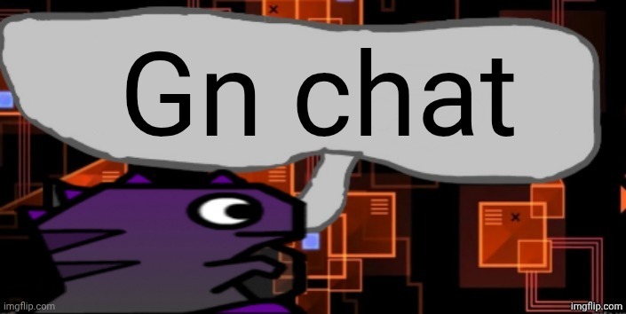 Updated severiteez announcement template | Gn chat | image tagged in updated severiteez announcement template | made w/ Imgflip meme maker