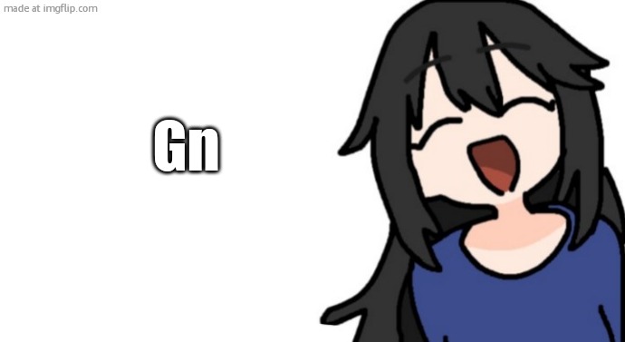 midnight | Gn | image tagged in midnight | made w/ Imgflip meme maker