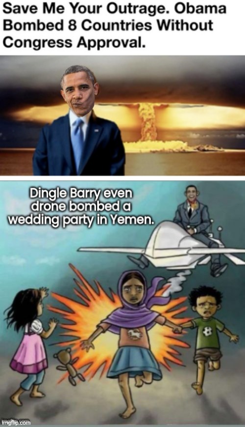 Who needs permission? Not Dingle Barry | image tagged in obama,murder drones | made w/ Imgflip meme maker