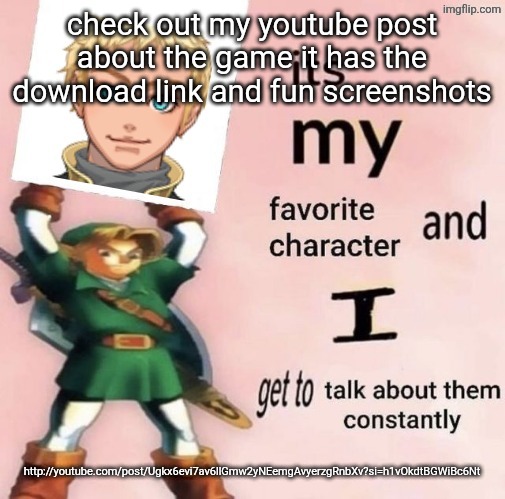 i mostly made this thing for yall btw | check out my youtube post about the game it has the download link and fun screenshots; http://youtube.com/post/Ugkx6evi7av6llGmw2yNEemgAvyerzgRnbXv?si=h1vOkdtBGWiBc6Nt | image tagged in starfruit is my favorite character and i get to talk about him | made w/ Imgflip meme maker