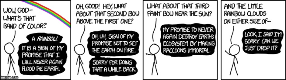 image tagged in god,rainbow,rainbows,double rainbow,third,forgiveness | made w/ Imgflip meme maker