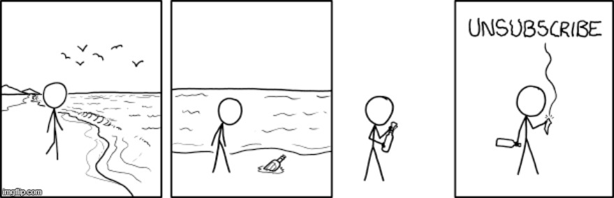 image tagged in beach,ocean,message,bottle,message in a bottle,unsubscribe | made w/ Imgflip meme maker