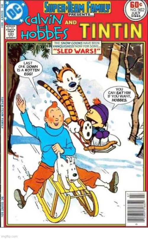 image tagged in comics,calvin and hobbes,tintin,crossover,super team family,snowy | made w/ Imgflip meme maker