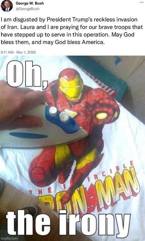 image tagged in memes,ironic,bush | made w/ Imgflip meme maker