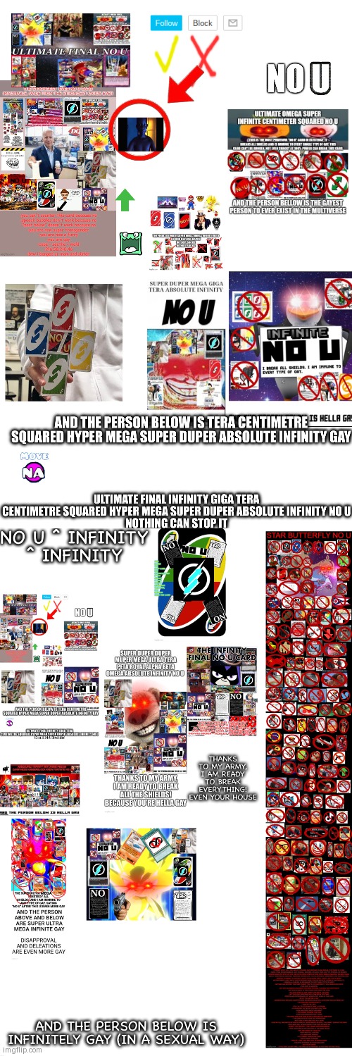 image tagged in no u,no u infinity infinity | made w/ Imgflip meme maker