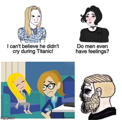 Men Don't Have Feelings | image tagged in chad crying | made w/ Imgflip meme maker