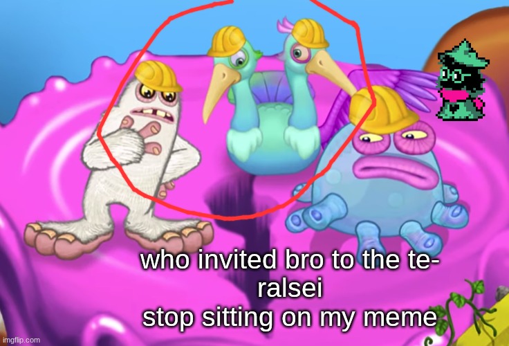 oh my god I fucking hate the sitting ralsei species, common name "stupid" | who invited bro to the te-
ralsei
stop sitting on my meme | image tagged in mammott and toe jammer disgusted | made w/ Imgflip meme maker