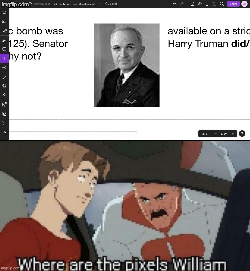 something for Bomb in English | image tagged in where are the pixels william | made w/ Imgflip meme maker
