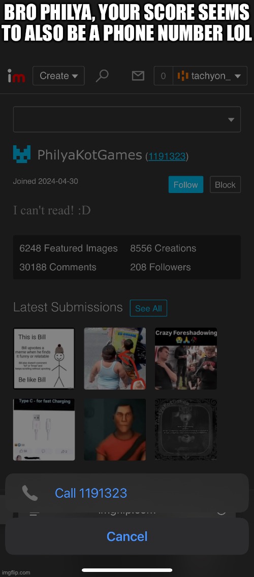 Also, hello msmg! | BRO PHILYA, YOUR SCORE SEEMS TO ALSO BE A PHONE NUMBER LOL | image tagged in what happened,phone number | made w/ Imgflip meme maker