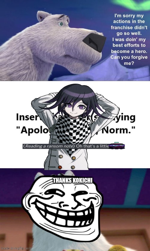 Ok ok enough grape juice espumas | THANKS KOKICHI | image tagged in who denies norm s apology | made w/ Imgflip meme maker