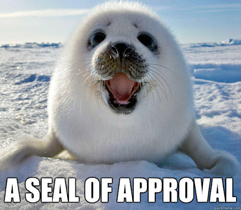 Seal of approval Blank Meme Template