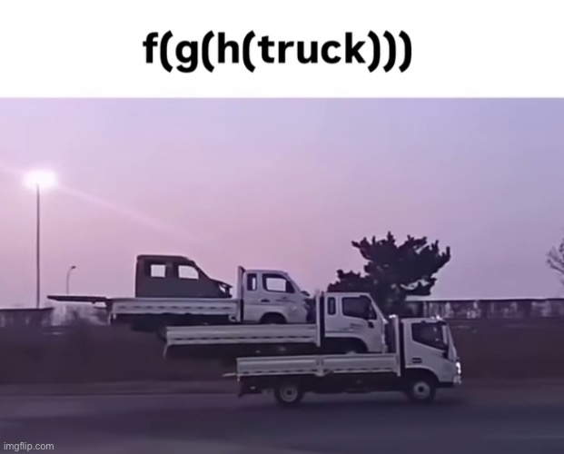 Truck | image tagged in memes | made w/ Imgflip meme maker