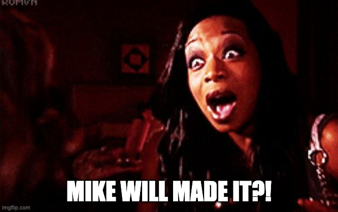 Beyoncé ?! Tiffany Pollard | MIKE WILL MADE IT?! | image tagged in beyonc tiffany pollard | made w/ Imgflip meme maker