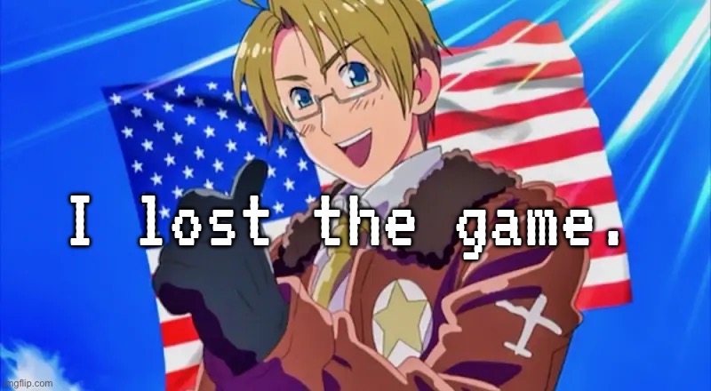 I lost the game. | made w/ Imgflip meme maker