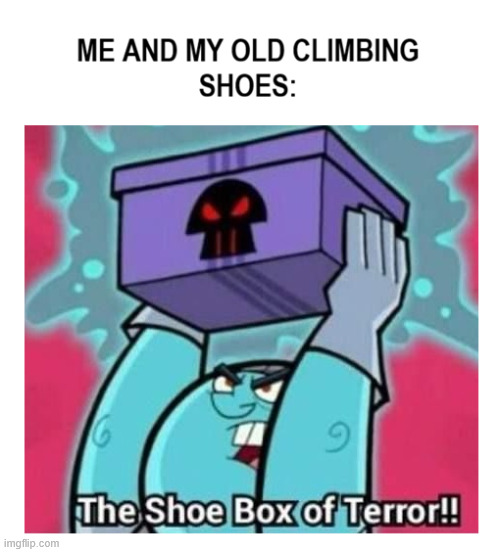 Found my old Climbing Shoes | image tagged in lattice climbing,climbing memes,danny phantom,nostalgia,latticeclimbing,free solo climbing | made w/ Imgflip meme maker