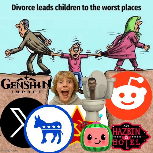 My personal opinion | image tagged in divorce leads children to the worst places | made w/ Imgflip meme maker