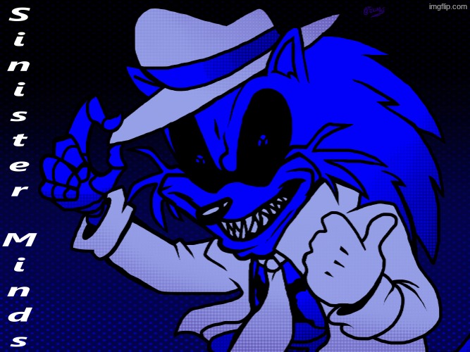 I think everyone should listen to sinister minds atleast one time | made w/ Imgflip meme maker