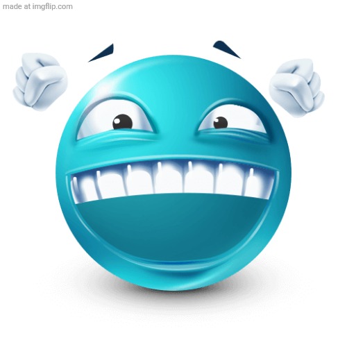 Happy Blue Emoji | image tagged in happy blue emoji | made w/ Imgflip meme maker