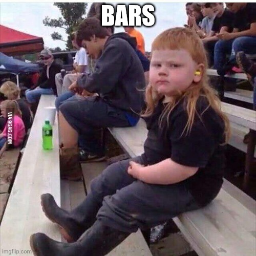 BARS | image tagged in redhead | made w/ Imgflip meme maker