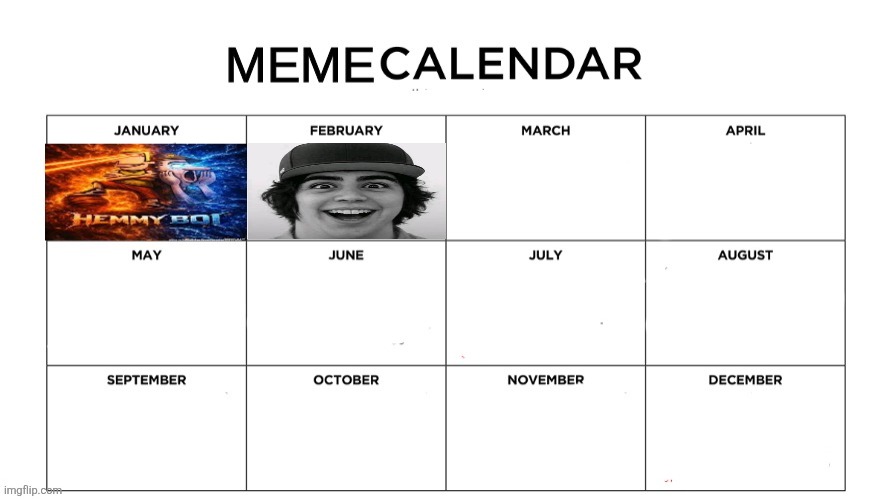 Meme Of February 2026: Evan Burger | image tagged in meme calendar | made w/ Imgflip meme maker