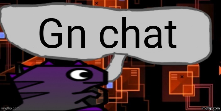 Updated severiteez announcement template | Gn chat | image tagged in updated severiteez announcement template | made w/ Imgflip meme maker