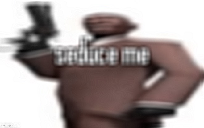 Idk | image tagged in this is challenge | made w/ Imgflip meme maker