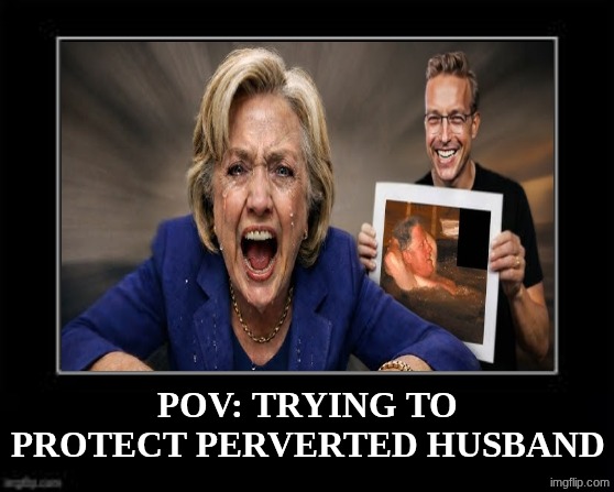 Hillary Clinton meme | POV: TRYING TO PROTECT PERVERTED HUSBAND | image tagged in black box meme,memes,hillary clinton,woke,epstein,files | made w/ Imgflip meme maker