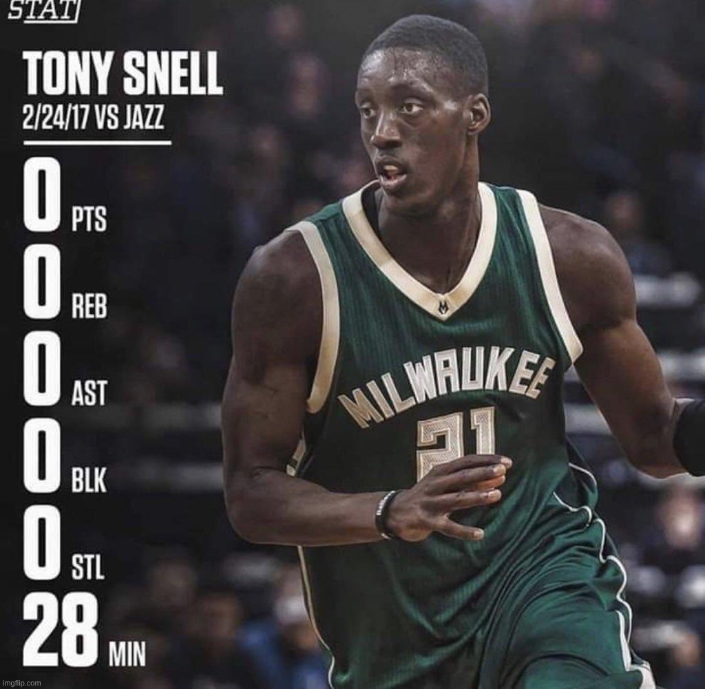 Tony Snell | image tagged in tony snell | made w/ Imgflip meme maker