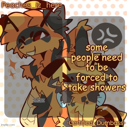 mother and rat shared temp | some people need to be forced to take showers | image tagged in mother and rat shared temp | made w/ Imgflip meme maker