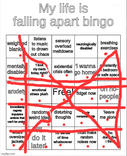 my life is falling apart bingo | image tagged in my life is falling apart bingo | made w/ Imgflip meme maker