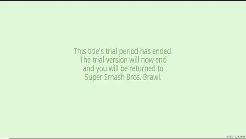 You can now play as luigi | image tagged in this title's trial period | made w/ Imgflip meme maker