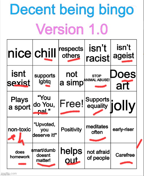 Decent being bingo | image tagged in decent being bingo | made w/ Imgflip meme maker