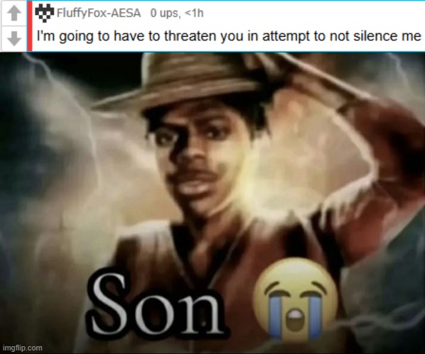 image tagged in son | made w/ Imgflip meme maker